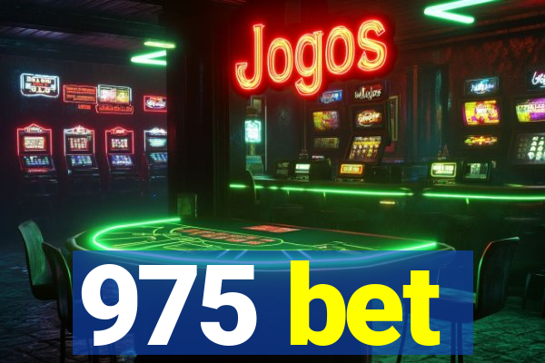 975 bet